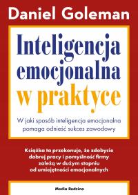 Inteligencja emocjonalna w praktyce - Daniel Golem