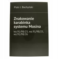 Znakowanie karabinka systemu Mosina wz.91/98/23,25,26 - Bochyński