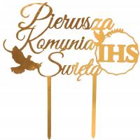 TOPPER PIERWSZA KOMUNIA ŚWIĘTA NA TORT ZŁOTY TOPER