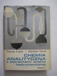 Chemia analityczna z elementami analizy T. Lipiec