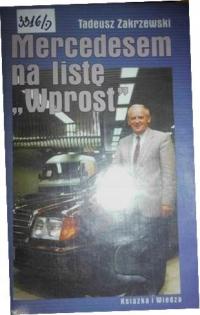 Mercedesem na listę Wprost - Tadeusz Zakrzewski