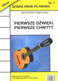 Gitara krok po kroku cz. 1 - Pierwsze dźwięki, pie