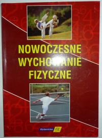 NOWOCZESNE WYCHOWANIE FIZYCZNE