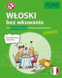 Итальянское без зубрежки А2 В. 2, коллективная работа