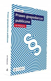 PRAWO GOSPODARCZE PUBLICZNE W PIGUŁCE W.3 PRACA ZBIOROWA