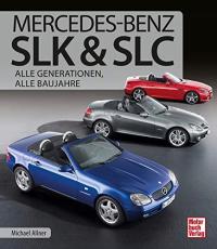 Mercedes-Benz SLK & SLC MICHAEL ALLNER