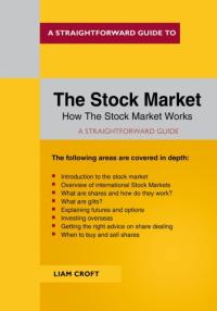 A Straightforward Guide To The Stock Market Croft