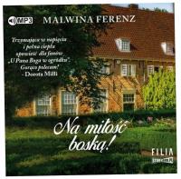 Na miłość boską! - Malwina Ferenz. Audiobook