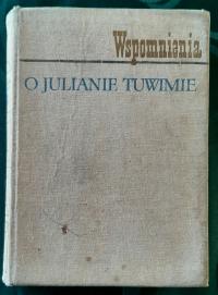 Wspomnienia o Julianie Tuwimie