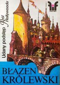 BŁAZEN KRÓLEWSKI - FIKCJE I FAKTY 1 / 1985