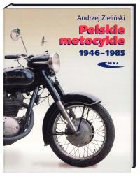 Polskie motocykle 1946-1985 - album historia / 24h