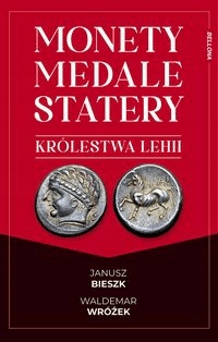 Monety, medale i statery królestwa Lehii - Bieszk