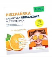 GRAMATYKA OBRAZKOWA W ĆWICZENIACH -HISZPAŃSKI PONS PRACA ZBIOROWA