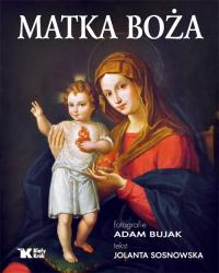 Matka Boża Adam Bujak, Jolanta Sosnowska