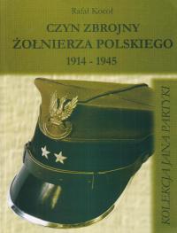 CZYN ZBROJNY ŻOŁNIERZA POLSKIEGO I Brygada Legionów II Korpus Piłsudski