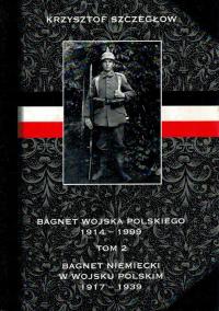 Штык Войска Польского 1914-1999 Т. 2 Щеглов