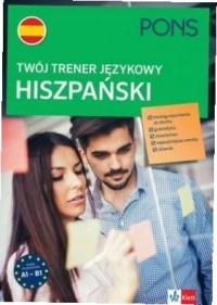 Twój trener językowy. Hiszpański A1-B1