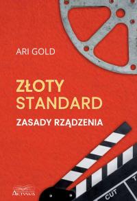 Złoty standard Zasady rządzenia Ari Gold [The Gold Standard]