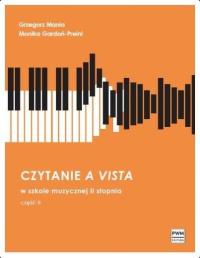 Czytanie a vista w szkole muzycznej II stopnia część II Grzegorz Mania, Mon