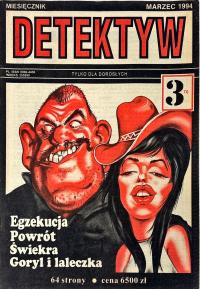 DETEKTYW TYLKO DLA DOROSŁYCH MARZEC 1994