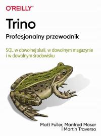 Trino Profesjonalny przewodnik | Ebook