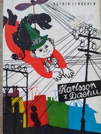 A. Lindgren: Karlsson z dachu /il. H. Czajkowska wyd.2 1970r