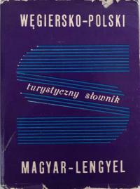Туристический словарь венгерско-польский польско-венгерский