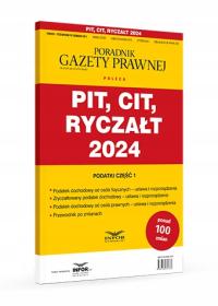 PIT, CIT, Ryczałt 2024 stan prawny styczeń 2024