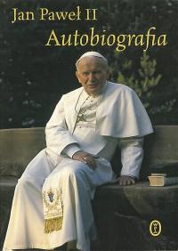 Jan Paweł II. Autobiografia, Jan Paweł II