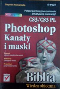 Photoshop Kanały i maski Stephen Romaniello