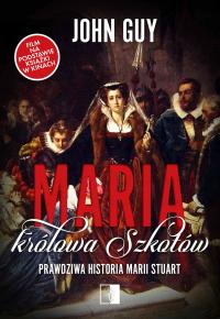 Maria królowa Szkotów. Prawdziwa... - ebook