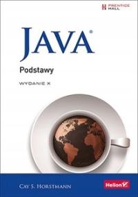 JAVA PODSTAWY X CAY S. HORSTMANN