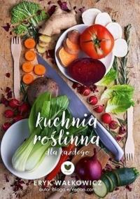 Roślinna kuchnia dla każdego