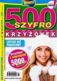 500 Szyfrokrzyżówek Wiem! Nr 1/2025.