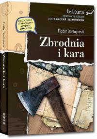 ZBRODNIA I KARA z opracowaniem Fiodor Dostojewski