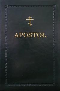 Apostoł – Liturgiczna Księga Cerkiewna Prawosławie czytania na cały rok