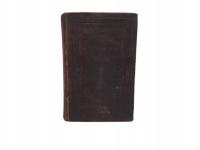 STARA BIBLIA NIEMIECKA 1898 ROK PISMO ŚWIĘTE