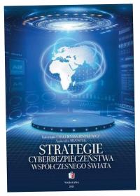 Strategie cyberbezpieczeństwa współczesnego świata - Katarzyna