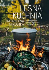 Лесная кухня-Katarzyna Mikulska