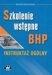 Szkolenie wstępne BHP Bogdan Rączkowski