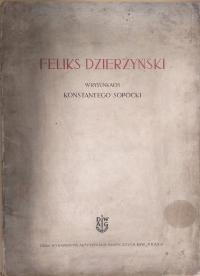 Feliks Dzierżyński w rysunkach Konstantego Sopocki