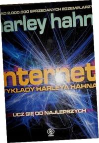 Internet wykłady Harleya Hahna - Harleya Hahn