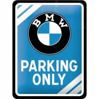 Plakat 15x20cm BMW Parking Only Szyld Dekoracja Ozdoba Tłoczony 3D