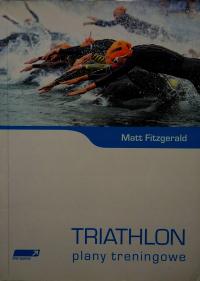 Triathlon Plany treningowe Matt Fitzgerald