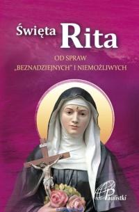 Święta Rita - Od spraw trudnych -