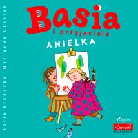 Basia i przyjaciele - Anielka - Audiobook mp3