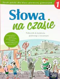 Język polski 1 Słowa na czasie Podręcznik do kształcenia językowego