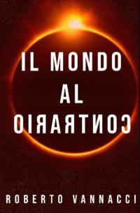 IL MONDO AL CONTRARIO НОВАЯ КНИГА