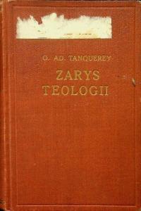 Zarys teologii ascetycznej i mistycznej 1948 r.