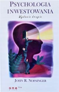 Psychologia inwestowania Nofsinger John UNIKAT